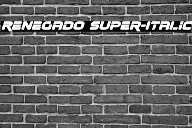 Renegado Super-Italic Font examples