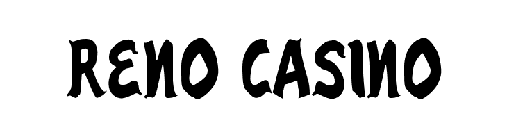 Reno Casino Font