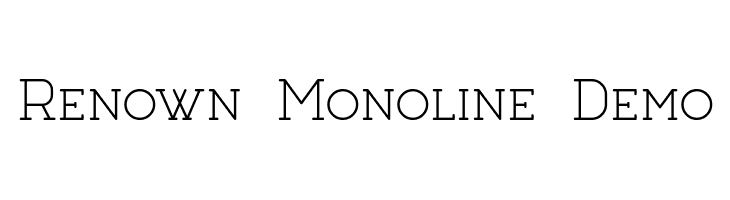 Renown Monoline Demo  font caratteri gratis