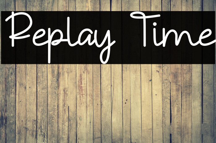 Replay Time Example 1