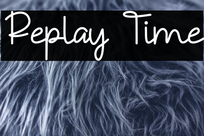 Replay Time Example 2