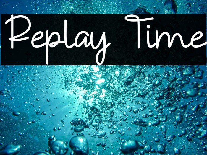 Replay Time Example 3