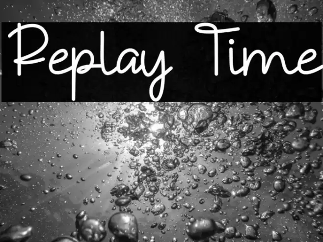 Replay Time Font examples