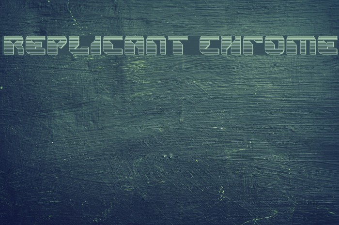 Replicant Chrome Font examples