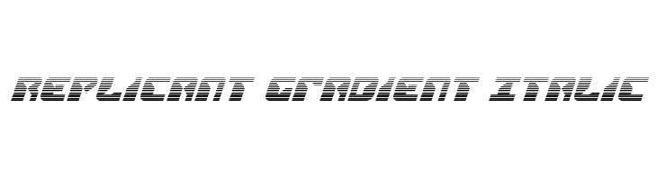 Replicant Gradient Italic  नि: शुल्क फ़ॉन्ट्स डाउनलोड
