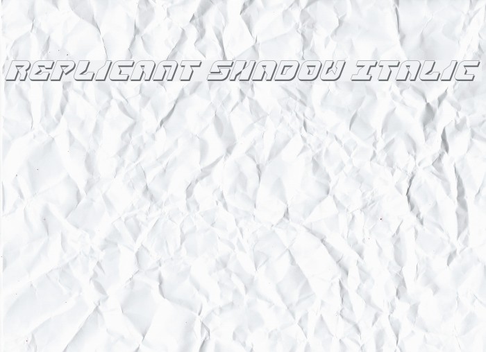 Replicant Shadow Italic Font examples