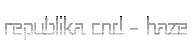 Republika Cnd - Haze Font