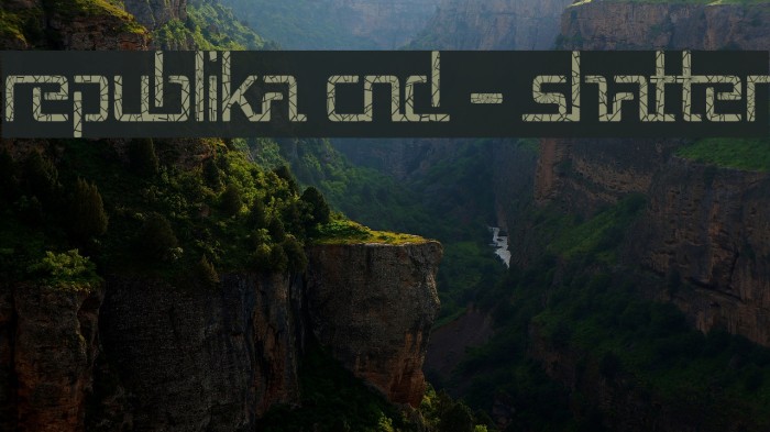 Republika Cnd - Shatter Example 1