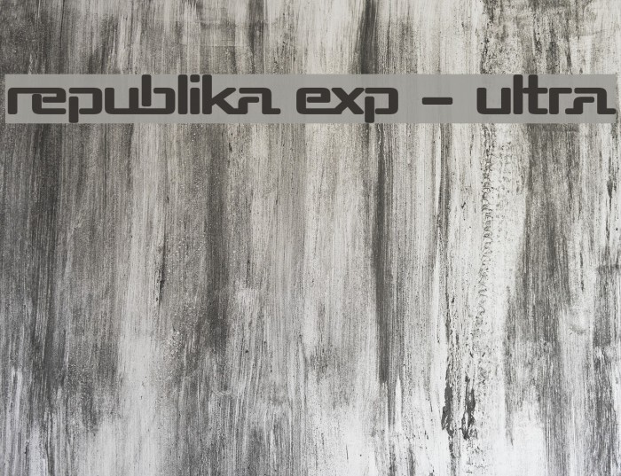 Republika Exp - Ultra Example 1