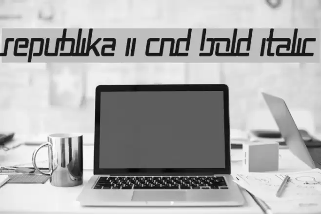 Republika II Cnd Bold Italic Font examples