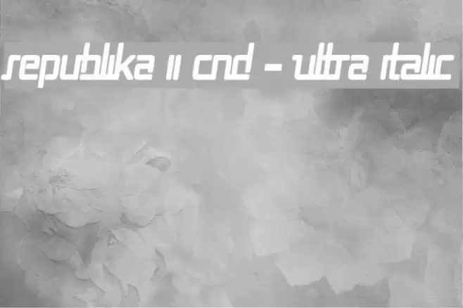 Republika II Cnd - Ultra Italic Font examples