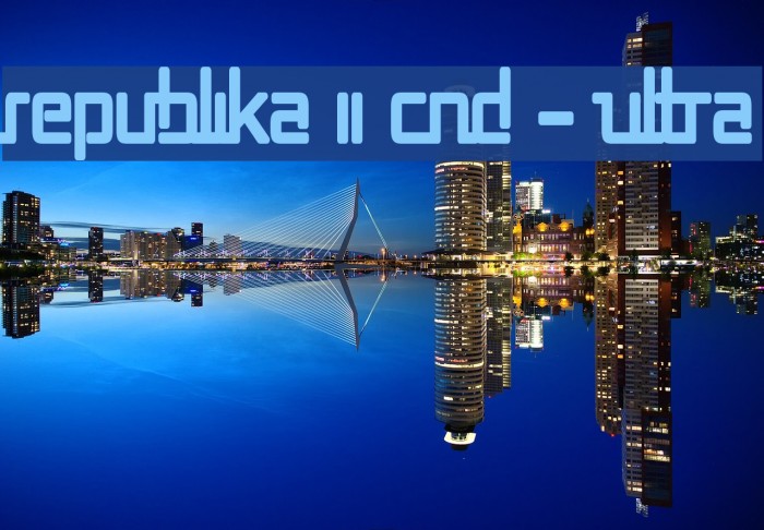Republika II Cnd - Ultra Font examples