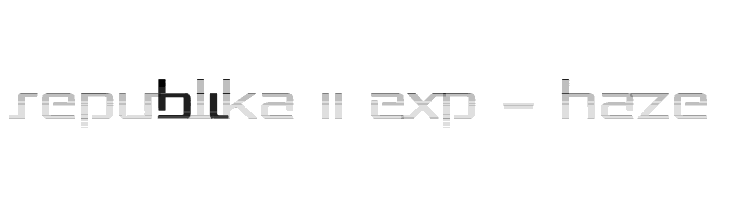 Republika II Exp - Haze  免费字体下载