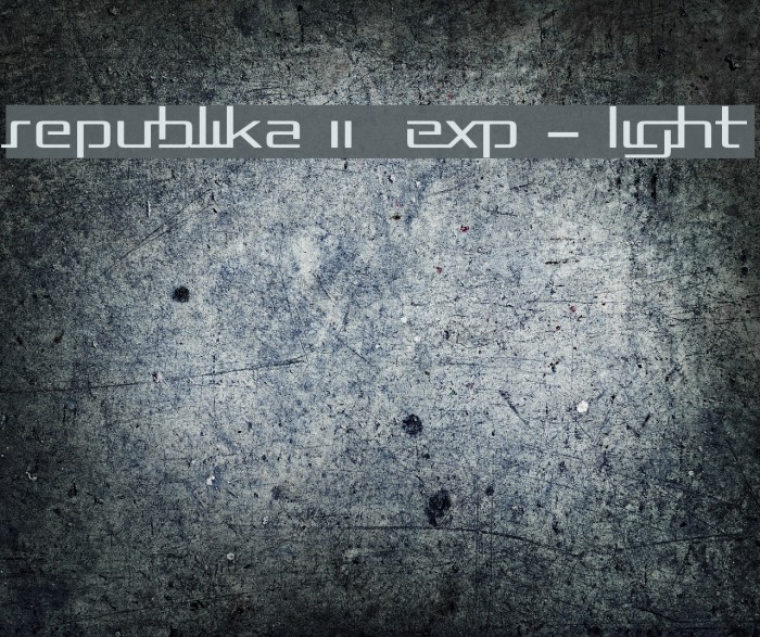 Republika II Exp - Light Font examples
