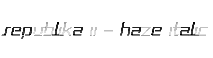 Republika II - Haze Italic  Frei Schriftart Herunterladen