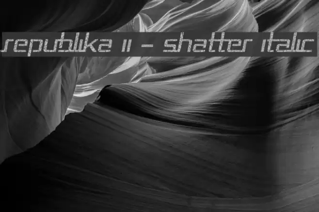 Republika II - Shatter Italic Font examples