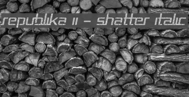 Republika II - Shatter Italic Font examples