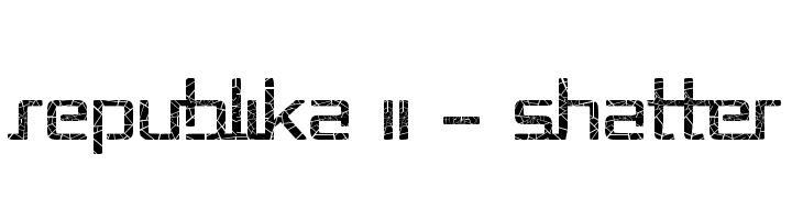 Republika II - Shatter  font caratteri gratis