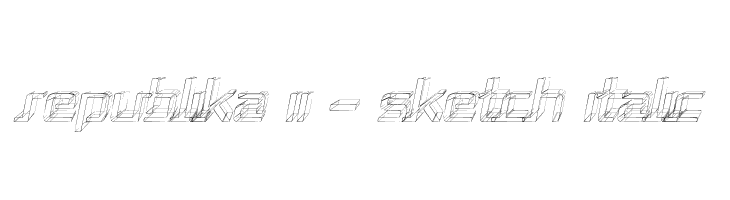 Republika II - Sketch Italic  baixar fontes gratis