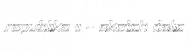 Republika II - Sketch Italic  Frei Schriftart Herunterladen