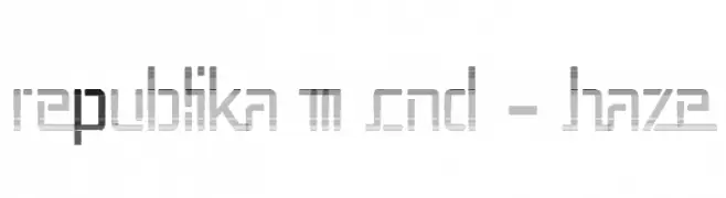 Republika III Cnd - Haze  Free Fonts Download