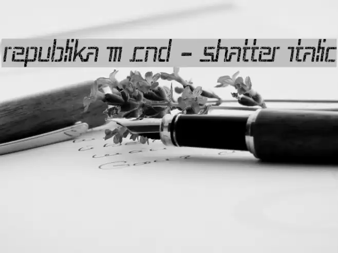 Republika III Cnd - Shatter Italic Font examples