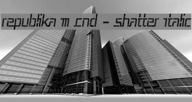 Republika III Cnd - Shatter Italic Font examples