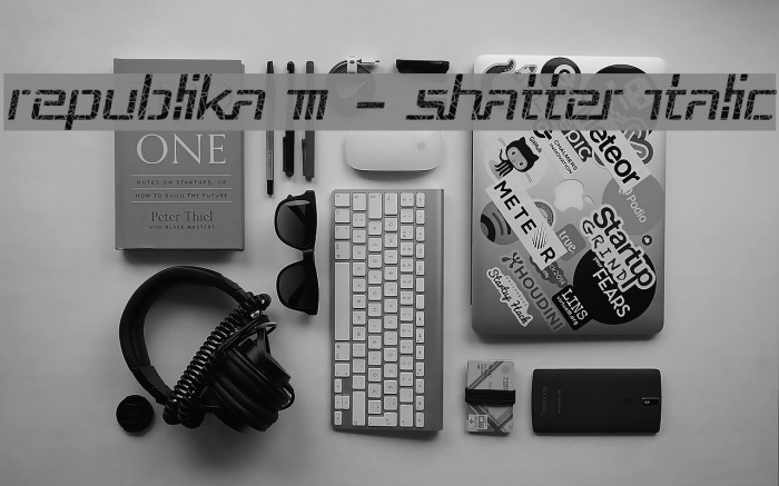 Republika III - Shatter Italic Example 3