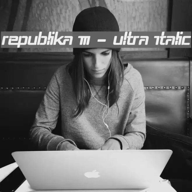 Republika III - Ultra Italic Font examples