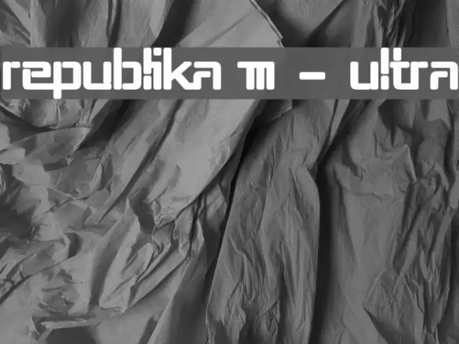 Republika III - Ultra Font examples