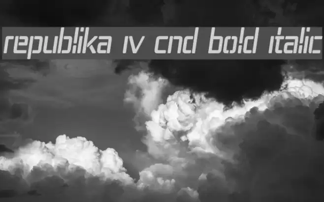 Republika IV Cnd Bold Italic Font examples