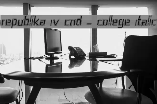 Republika IV Cnd - College Italic Font examples