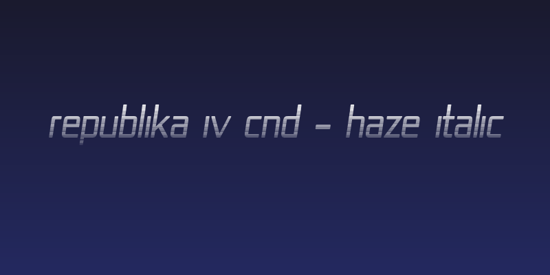 Republika IV Cnd - Haze Italic Social Header