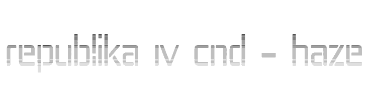 Republika IV Cnd - Haze  Free Fonts Download