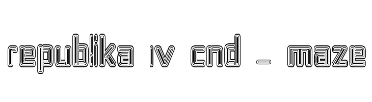 Republika IV Cnd - Maze Font