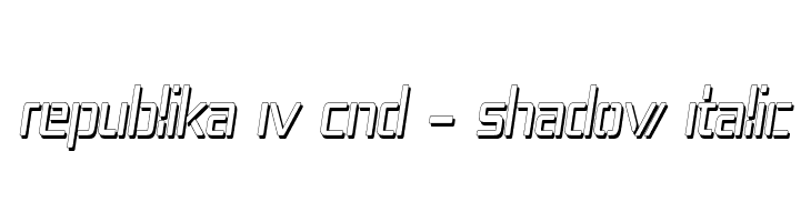 Republika IV Cnd - Shadow Italic  Frei Schriftart Herunterladen
