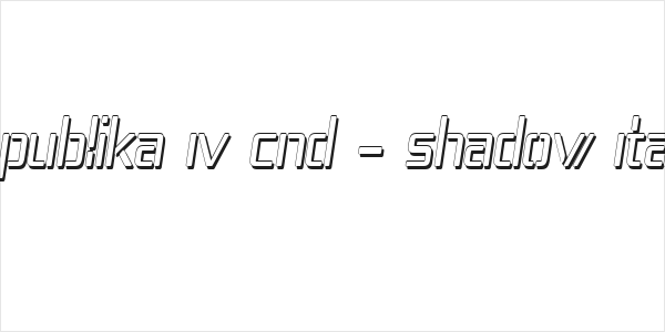 Republika IV Cnd - Shadow Italic Logo