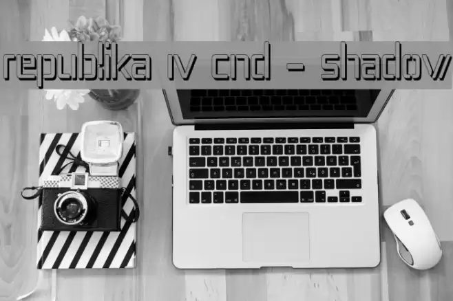 Republika IV Cnd - Shadow Font examples