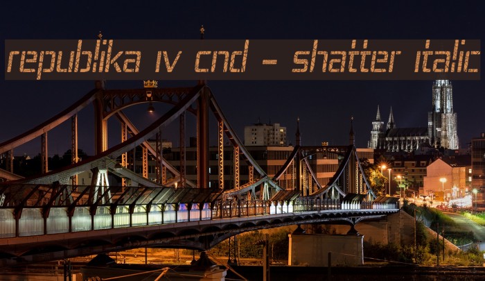 Republika IV Cnd - Shatter Italic Example 2