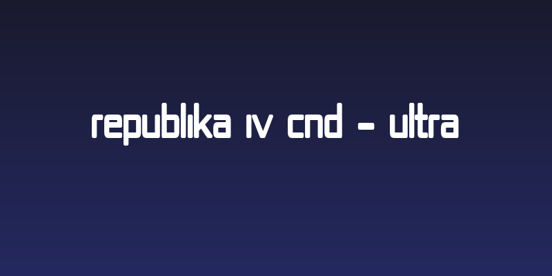 Republika IV Cnd - Ultra Social Header