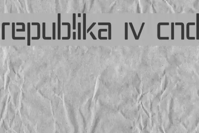 Republika IV Cnd Schriftart examples