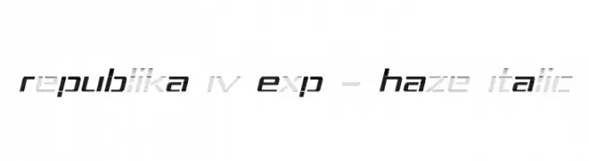 Republika IV Exp - Haze Italic  les polices de caractères gratuit tlcharger