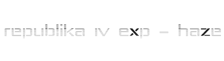 Republika IV Exp - Haze Font
