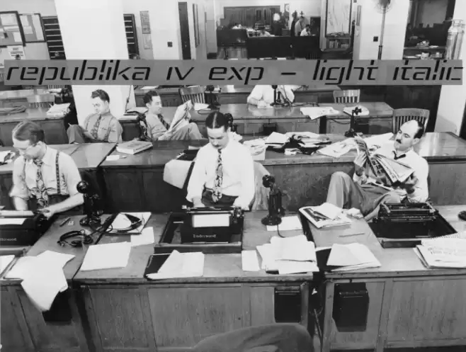 Republika IV Exp - Light Italic Font examples