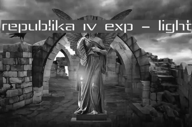 Republika IV Exp - Light Font examples