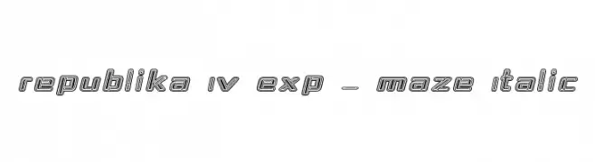 Republika IV Exp - Maze Italic  les polices de caractères gratuit tlcharger
