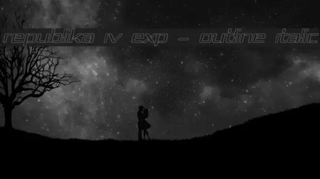 Republika IV Exp - Outline Italic Font examples