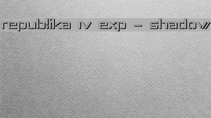 Republika IV Exp - Shadow Example 2