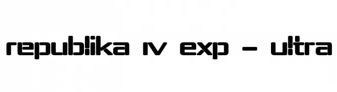 Republika IV Exp - Ultra  Descarca Fonturi Gratis