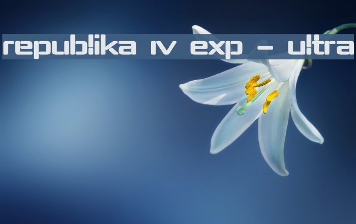 Republika IV Exp - Ultra Font examples